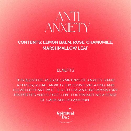 Anti Anxiety ~ Loose Tea Blend